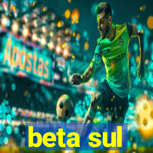 beta sul
